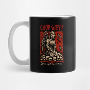 CHOP SUEY! Mug